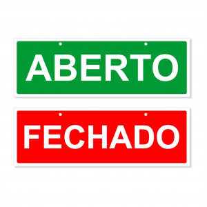 Placa aberto e fechado (Personalizado)   30x10cm 4x4 (Frente e Verso Colorida) PVC Expandido 3mm Adesivo Vinil Brilho Corte Reto, Ventosa + Fio   